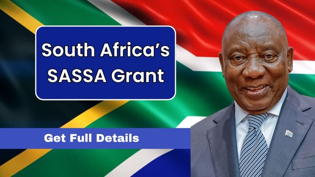 South Africa’s SASSA Grant