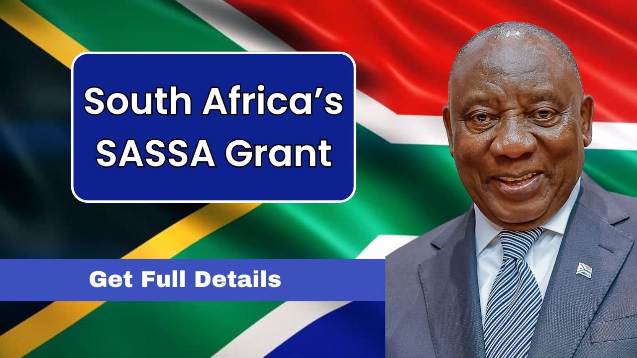 South Africa’s SASSA Grant