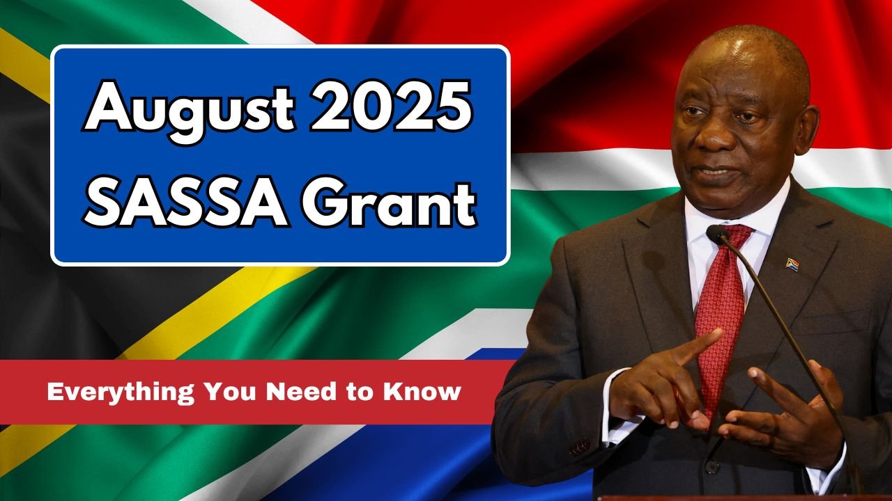 August 2025 SASSA Grant