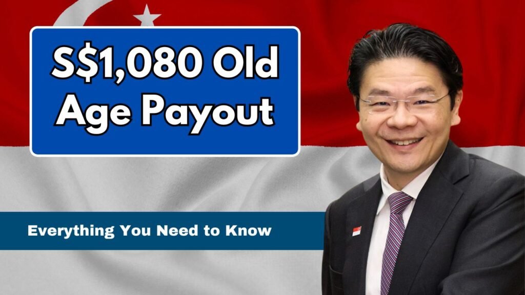 S$1,080 Old Age Payout