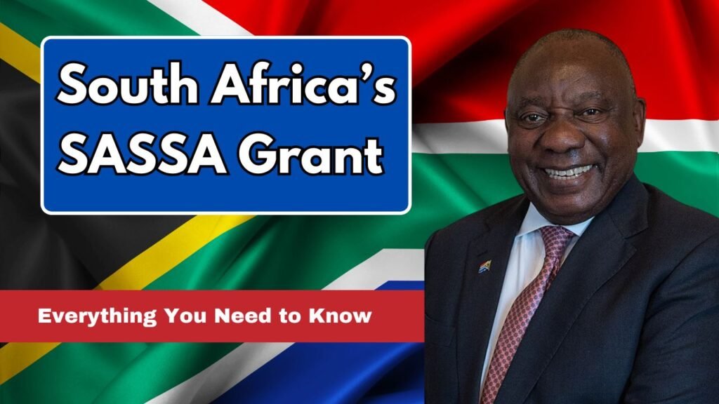 South Africa’s SASSA Grant 